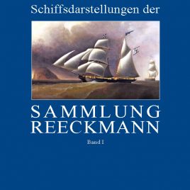 Schiffsdarstellungen der Sammlung Reeckmann